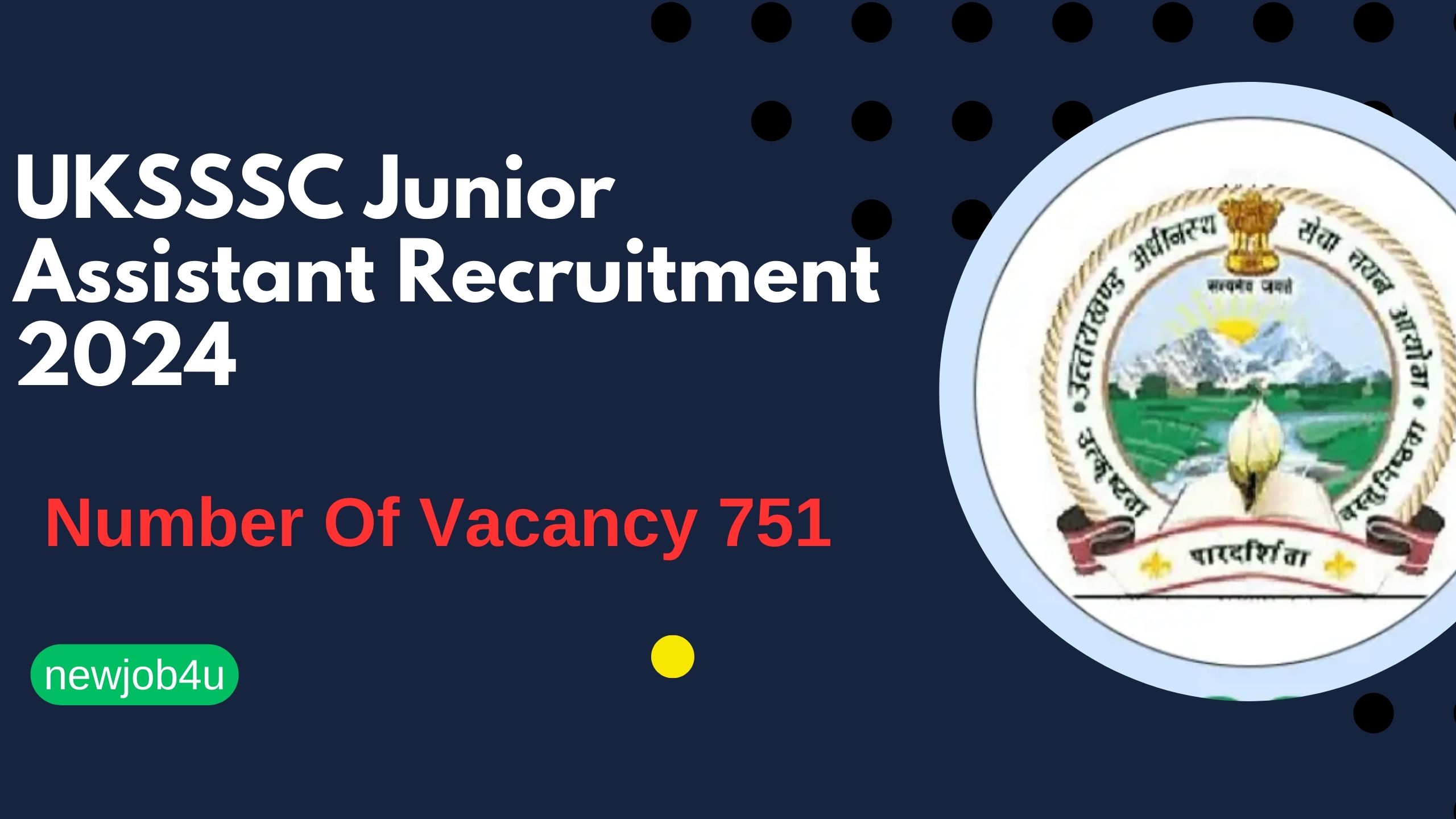 UKSSSC Junior Assistant Recruitment 2024